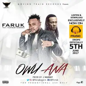 Faruk - Owu Ana ft Flavour  (Remix)